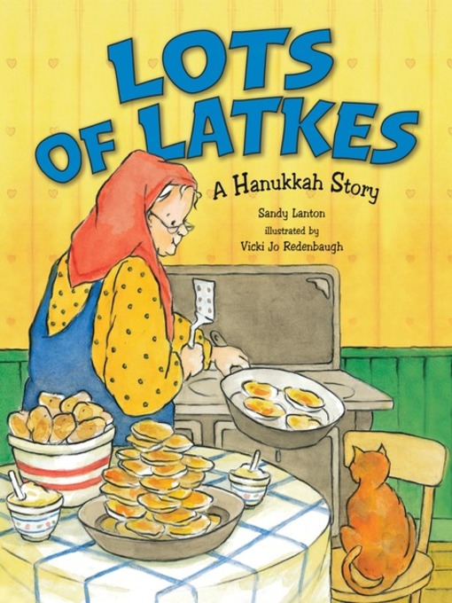Title details for Lots of Latkes by Sandy Lanton - Wait list